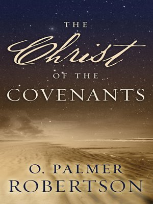 cover image of The Christ of the Covenants